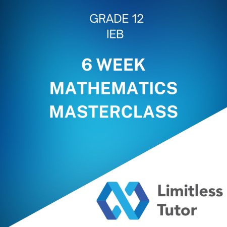 Matric Maths Masterclass Grade 12 IEB Maths Workshop